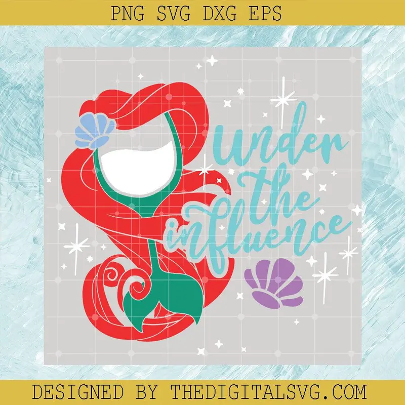 Ariel Drinking Glass Svg, Under The Influence Svg, Ariel Drink Svg, Disney Drinking Svg, Disney Drinks Svg, Disney Wine Svg, Svg File Cutting Files Vectore Clip Art Download Instant 1