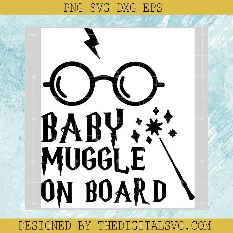 Baby Muggle On Board Svg, Harry Potter Svg, Magic Wand Svg 1