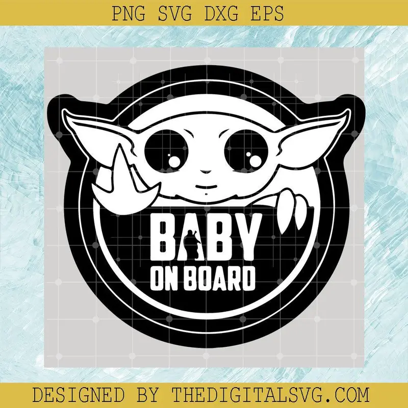 Baby On Board Svg, Baby Yoda Svg, Star Wars Svg 1