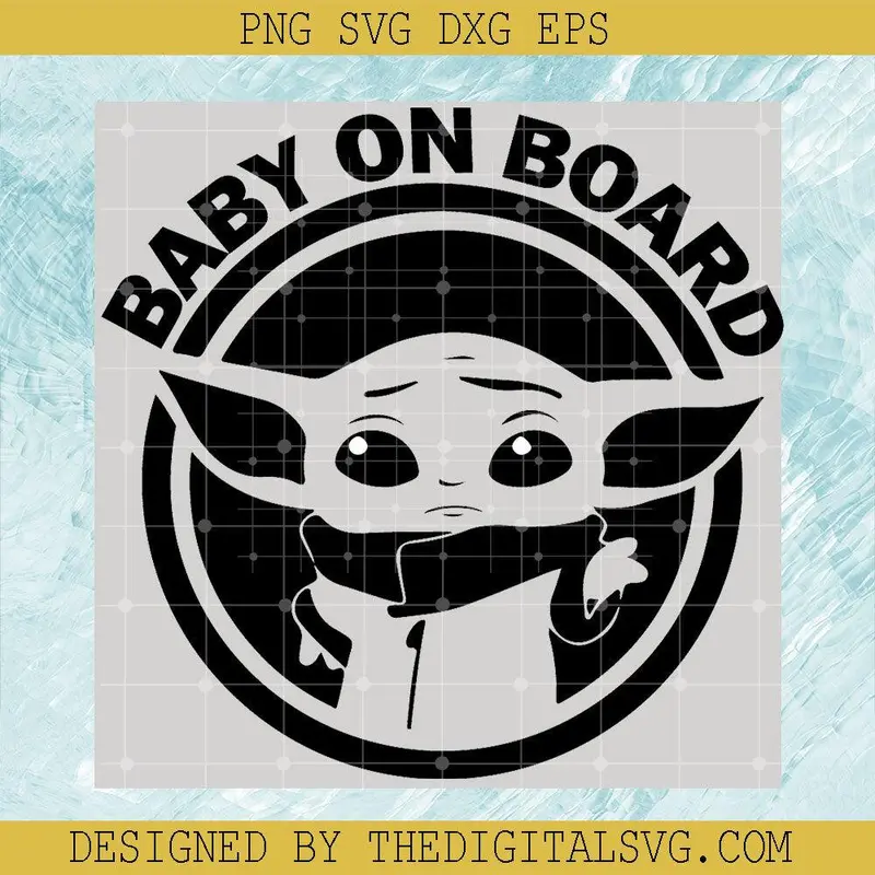 Baby On Board Svg, Disney Svg, Baby Yoda Star Wars Svg 1