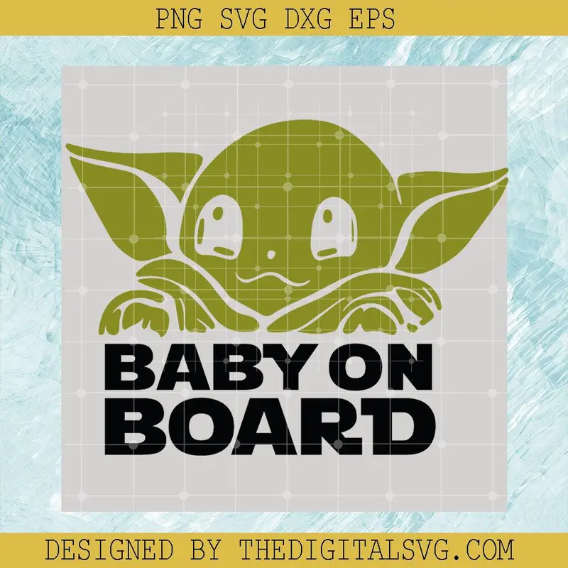 Baby On Board Svg, Yoda So Cute Svg, Disney Svg 1