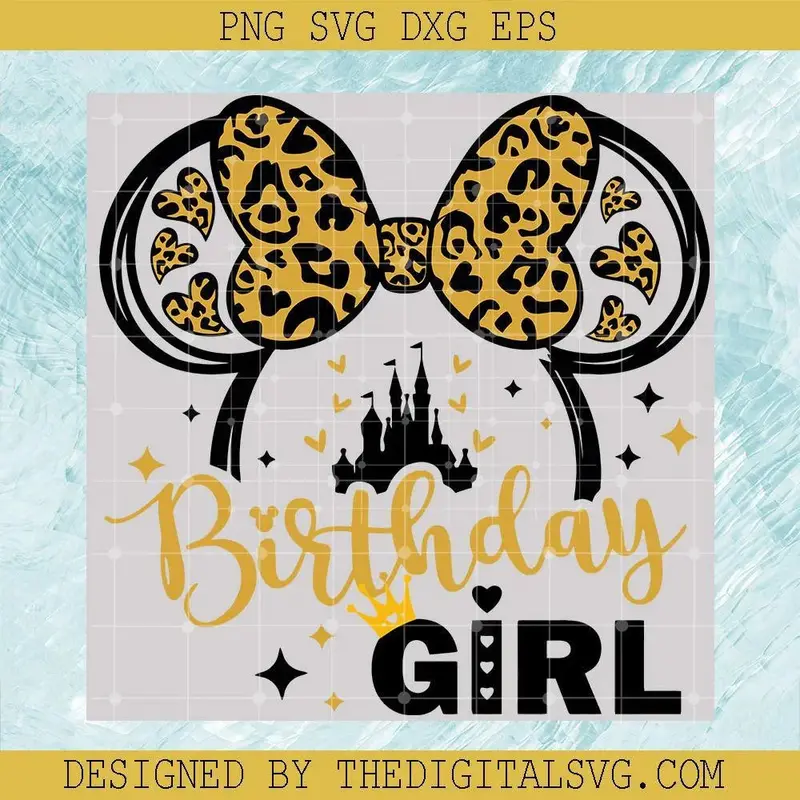 #Disney Minnie Birthday Girl Svg, Minnie Mouse Leopard Svg, Birthday Minnie Disney Svg, Funny Birthday Girl Svg , Mickey Svg, Disney Svg 1