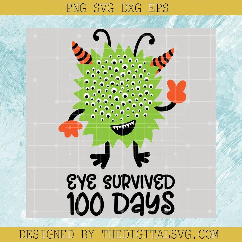 Eye Survived 100 Days Svg, Back To School Svg, Survived Svg 1