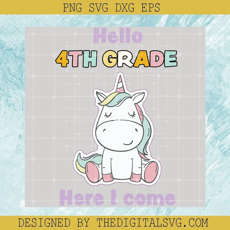 Hello 4Th Grade Here I Come Svg, Horse Svg, Back To School Svg, Quotes Svg 1