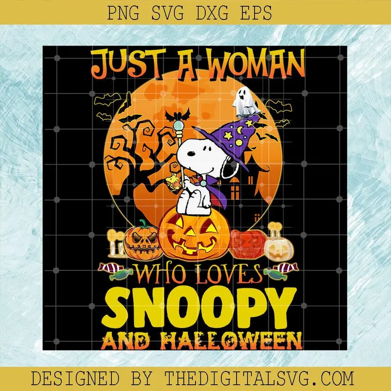 Just A Woman Who Loves Snoopy And Halloween Png, Horror Pumpkin Png, Snoopy Halloween Png 1