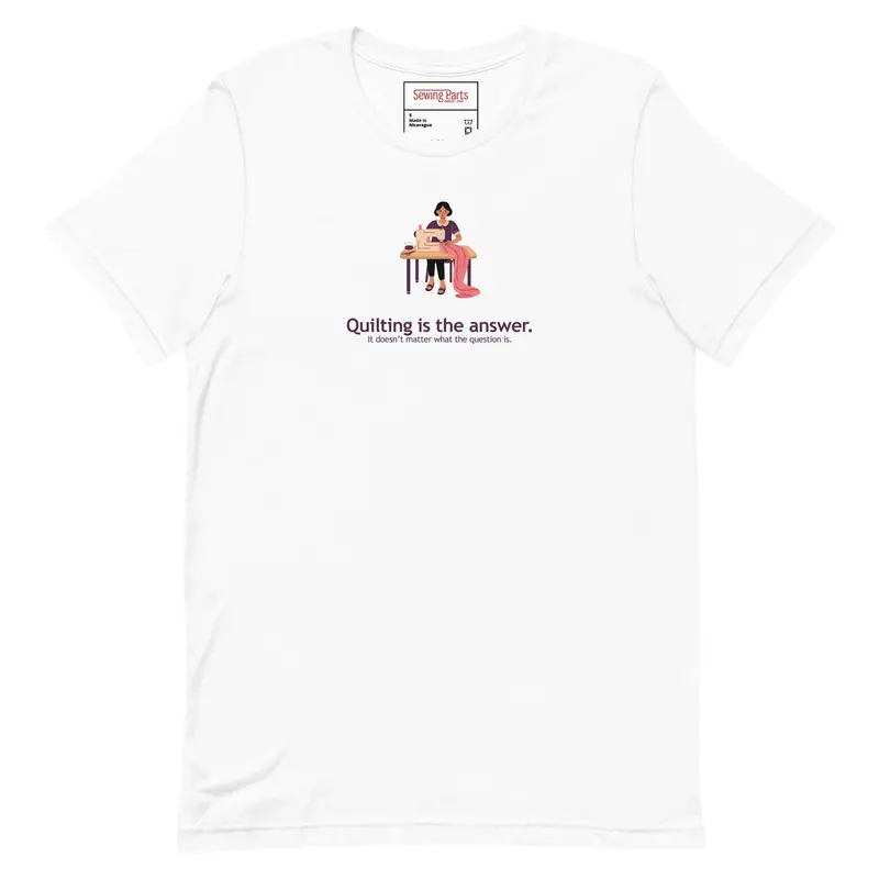 Quilting Is the Answer – Casual Unisex Graphic Tee