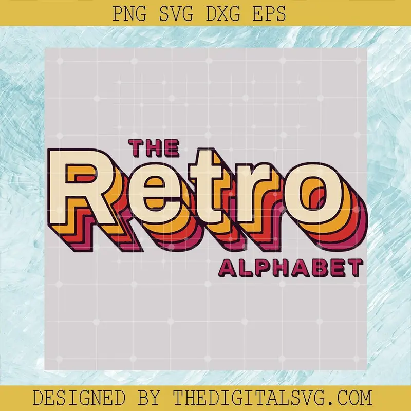 The Retro Alphabet Svg, Warm Tone Svg, Alphabet Svg, Retro Svg 1