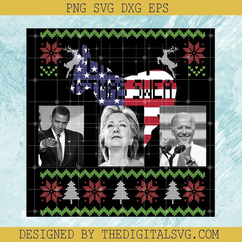 This Is My Ugly Christmas Sweater Png, Christmas Png, Fjb Png, Lgbfjb Png, Obama Png, Hillary Clinton Png, Joe Biden Png, 1