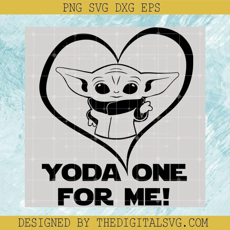 Yoda One For Me Svg, Baby Yoda Svg, Heart Svg, Baby Yoda Is In A Heart Svg 1